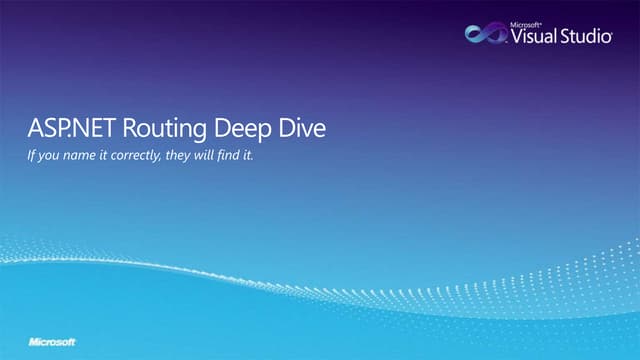 ASP.NET Routing Deep Dive