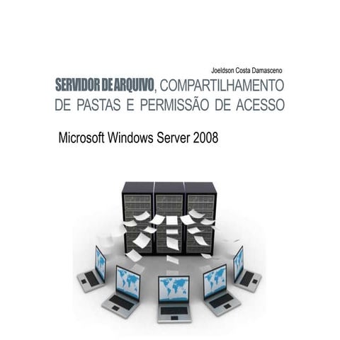 Instalação de Servidor de Arquivo | PPTX