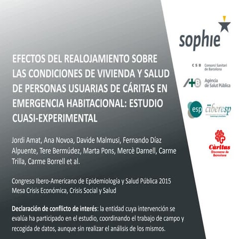 Efectos del realojamiento sobre las condiciones de vivienda y salud de person...