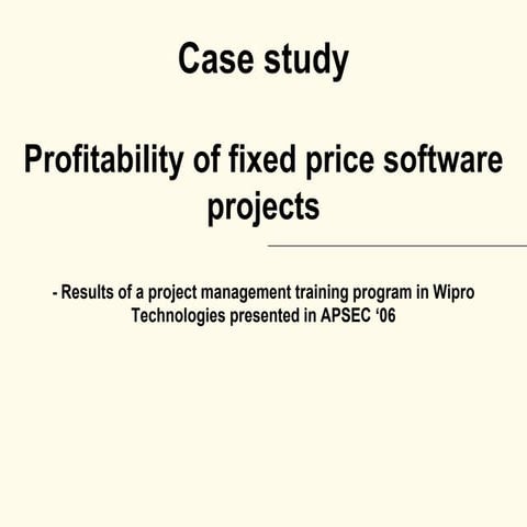 Making fixed price software projects profitable through management training
