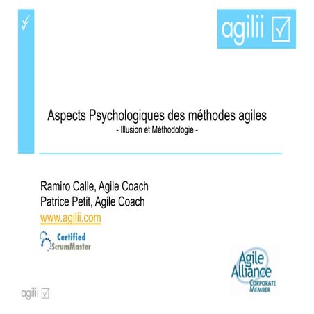 Aspects Psychologiques des Méthodes Agiles, R. Calle, P. Petit, Conférences (...