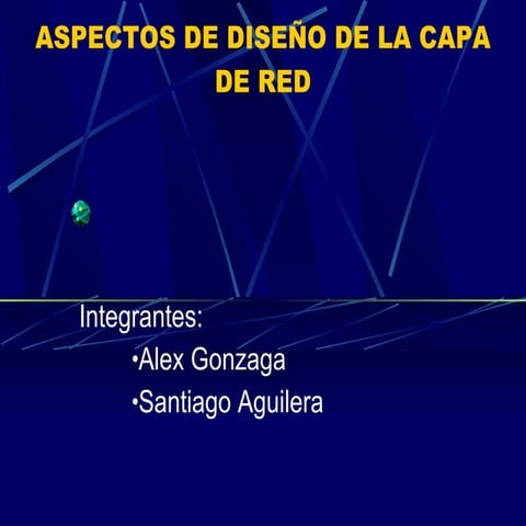 Aspectos De DiseñO De La Capa De Red