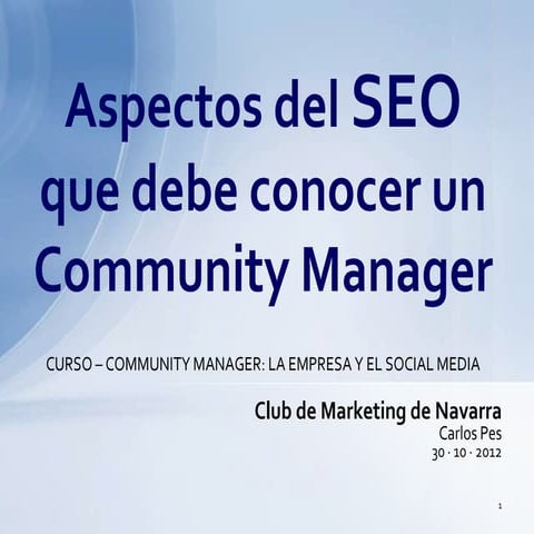 Aspectos del SEO que debe conocer un Community Manager