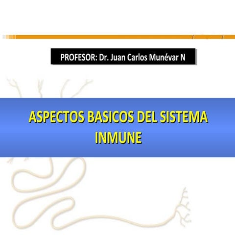 Aspectos basicos del sistema inmune