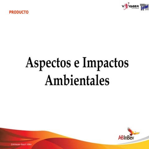Aspectos e impactos ambientales.