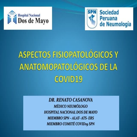 Aspectos fisiopatológicos de la Covid19  Dr. Casanova..