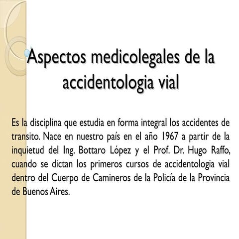 Aspectos medicolegales de la accidentologia vial