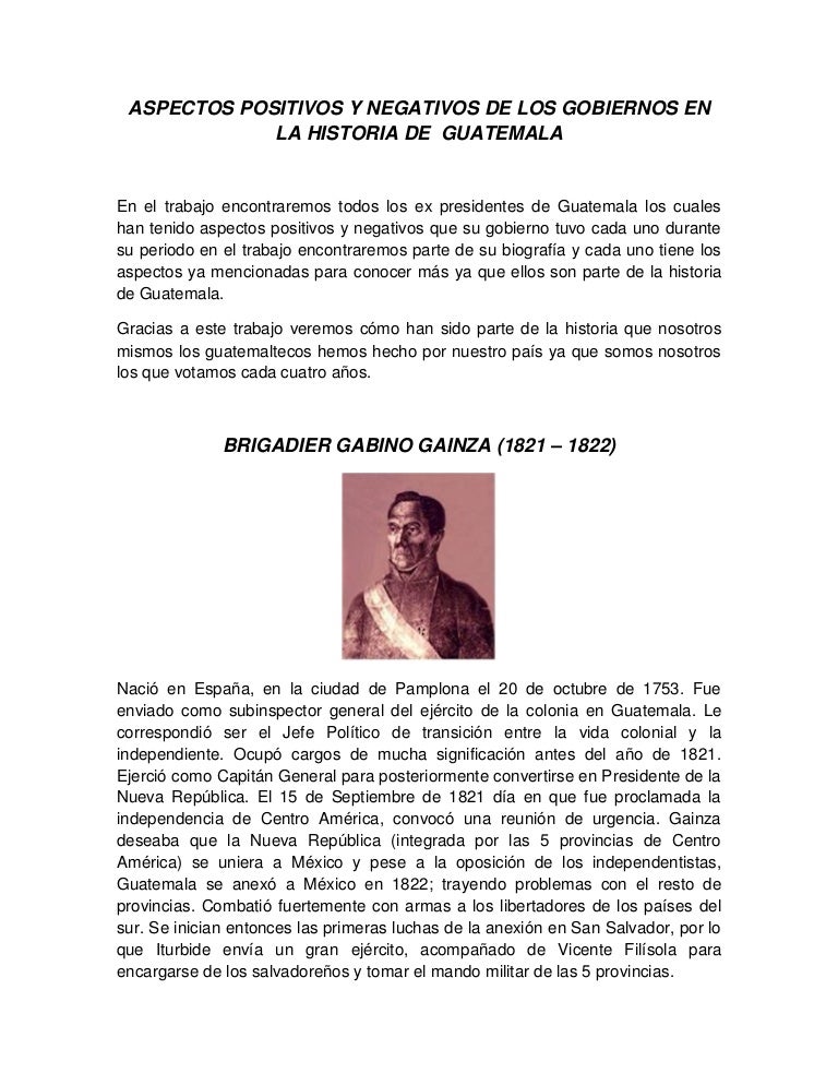 Aspectos Positivos Y Negativos De Los Presidentes De Guatemala