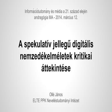 A spekulatív jellegű digitális nemzedékelméletek kritikai áttekintése