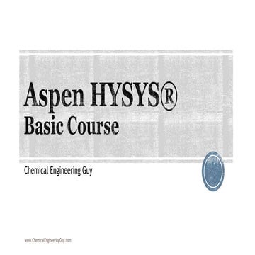 Aspen HYSYS - Basic Course (SS)