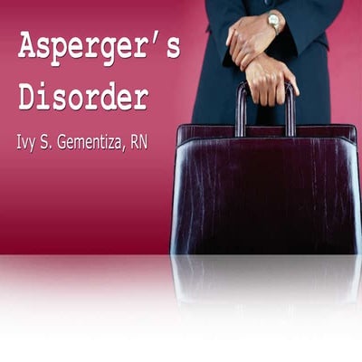 Asperger’s disorder