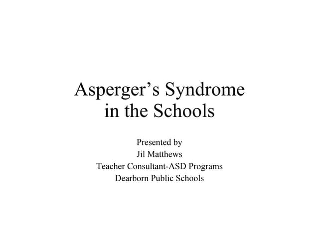 Asperger S Syndrome