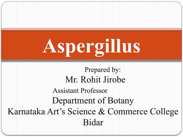 "Aspergillus: Habitat, Structure, Reproduction and Life Cycle"