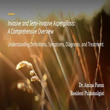 Invasive and semi invasive aspergillosis | PPTX