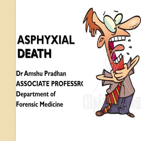 asphyxial death -0.2 (2).ppt (forensic medicine)
