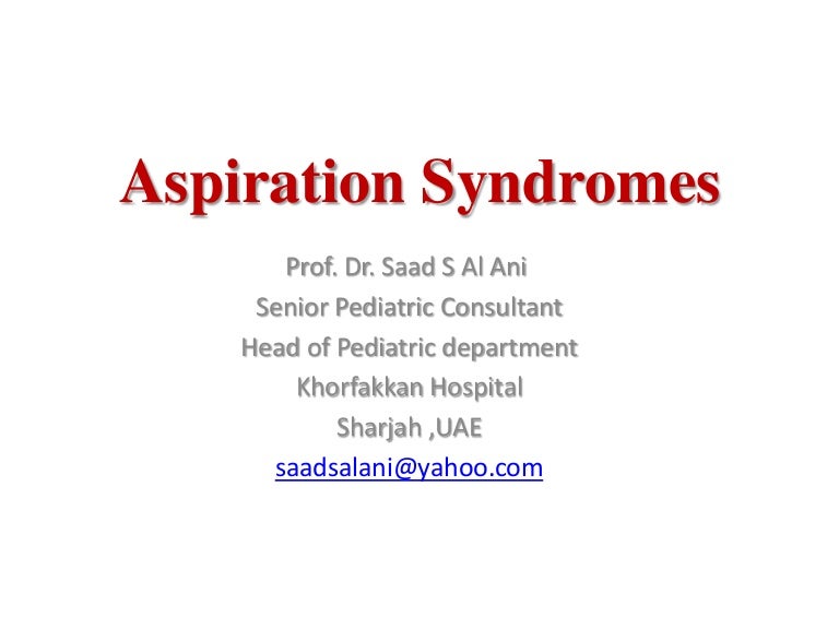 Aspiration syndromes