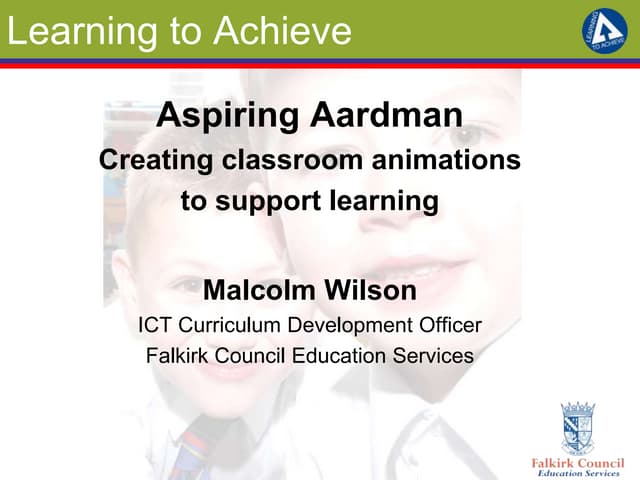 Aspiring Aardman   creating classroom animations to support learning