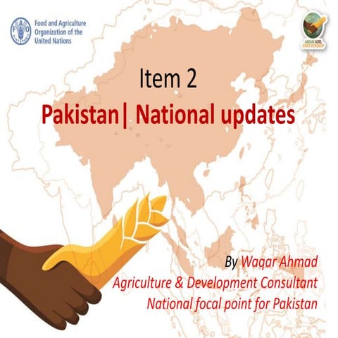 Item 2. National updates on soil: Pakistan