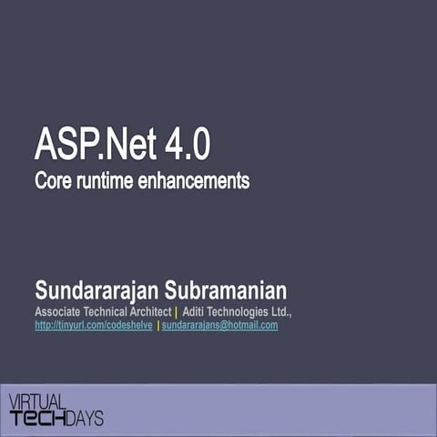Asp.Net 4.0 Core runtime enhancements