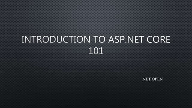 ASP.NET Core 101