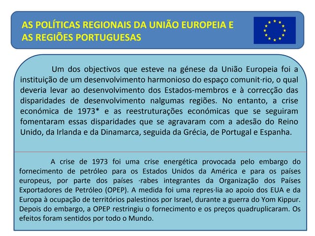 As Políticas Regionais da UE e as R...
