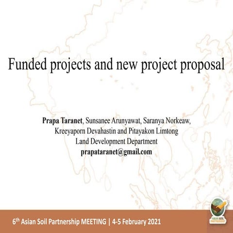 Funded projects and new project proposal
