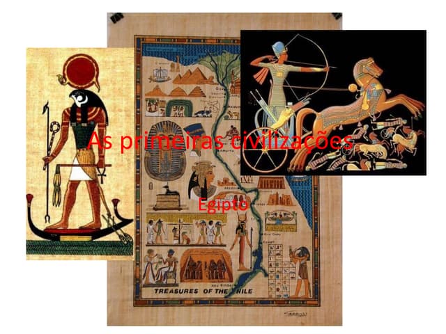 As primeiras civilizações   egipto
