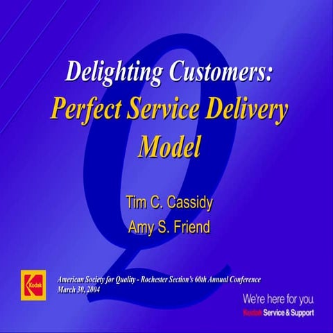 Perfect Service Delivery