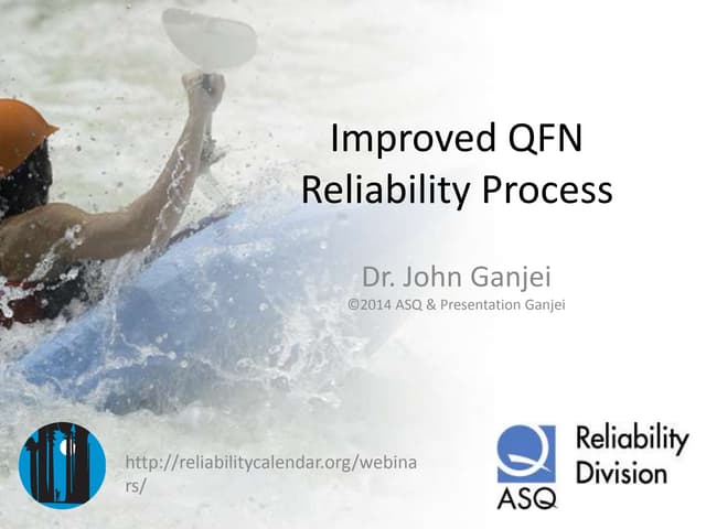 ASQ RD Webinar: Improved QFN Reliability Process 