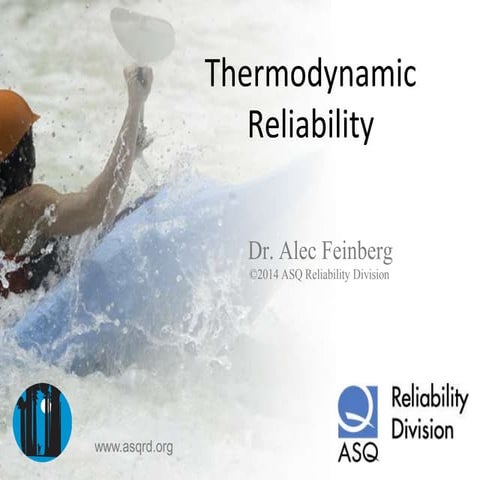 Thermodynamic  Reliability