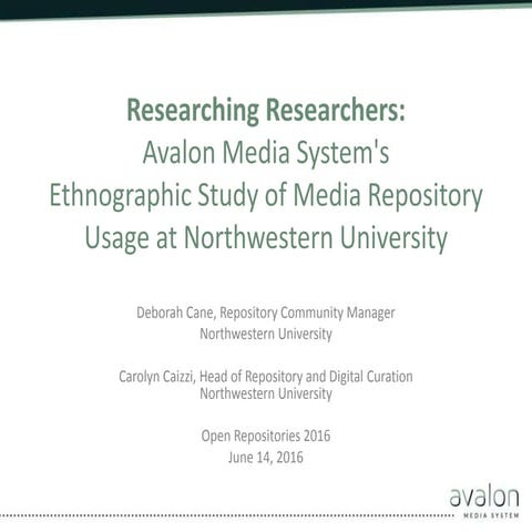 Researching Researchers: Avalon's Repository Usage