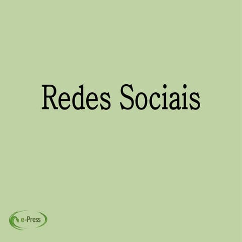 As Redes Sociais