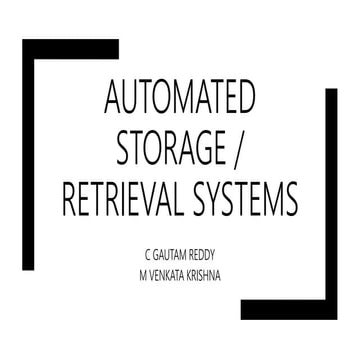 Automated Storage/Retrieval Systems - Explained