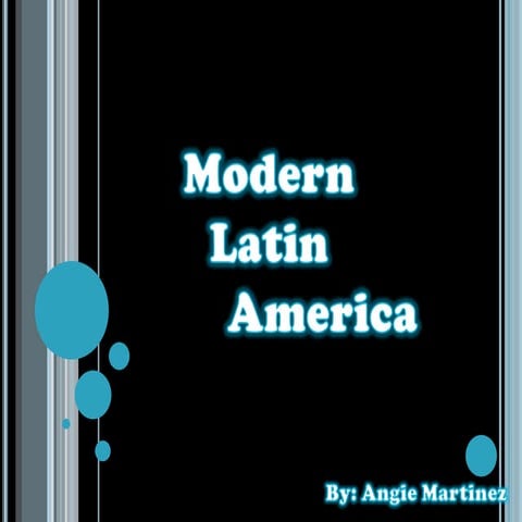 Modern Latin America