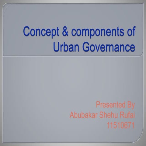 Concept and Component of Urban Governance