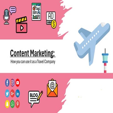 How a Travel Company Can Implement Content Marketing