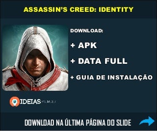 DOWNLOAD: Assassin’s Creed: Identity APK+DATA (torrent)