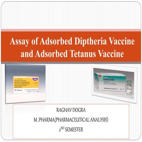 Assay of adsorbed diptheria vaccine and adsorbed tetanus