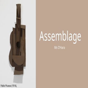 Assemblage powerpoint ..................
