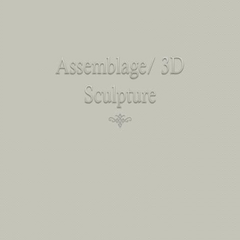 Assemblage sculpture
