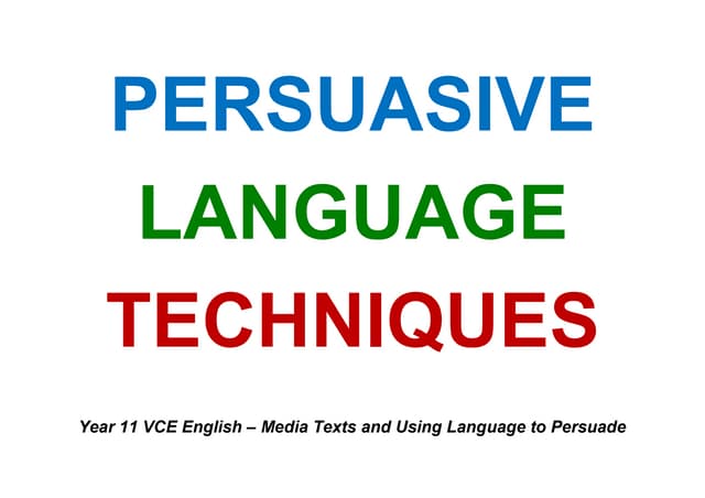 Persuasive Language Techniques