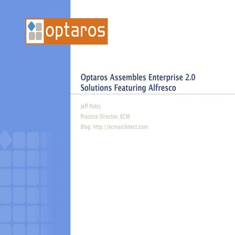 Assembling Enterprise 2.0 with Alfresco