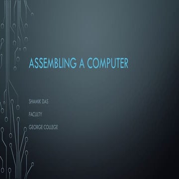 Assembling a Computer_Hardware_technology.pptx