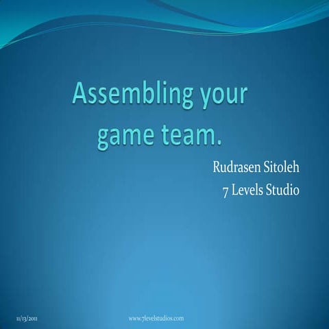 Assembling you game team