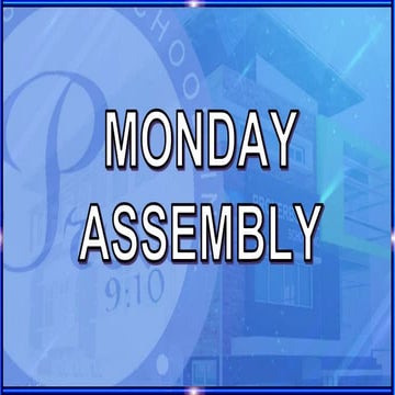 Assembly 2021 2022 monday-friday