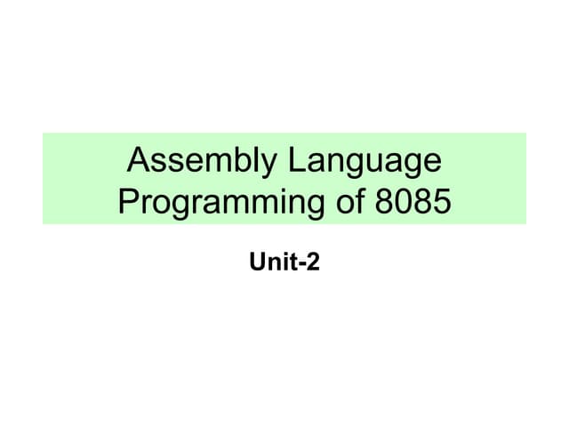 Assembly Language Programming Of 8085
