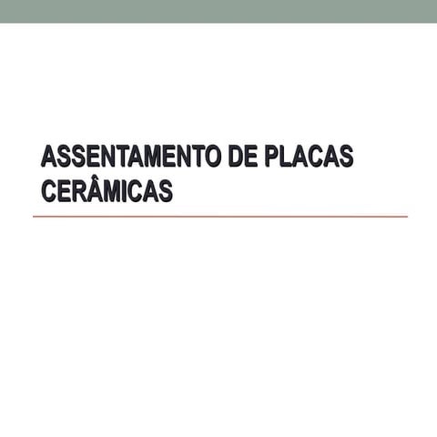 Assentamento de placas cerâmicas