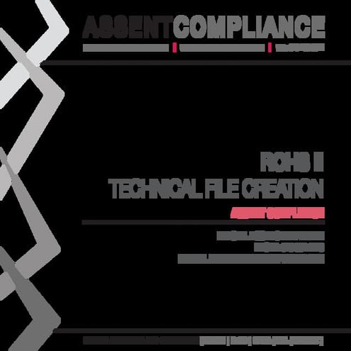 RoHS Technical File Creation Webinar Slides