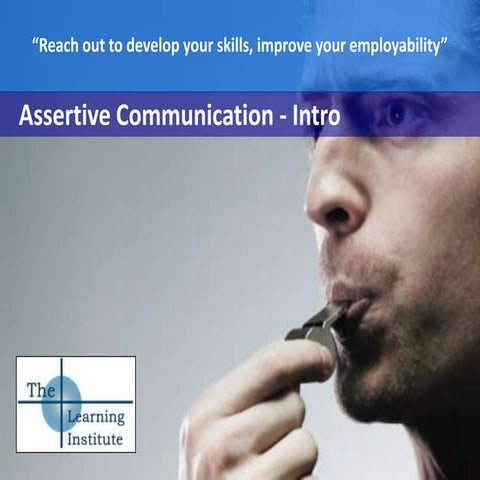 Assertive communication intro v2 022011 read only