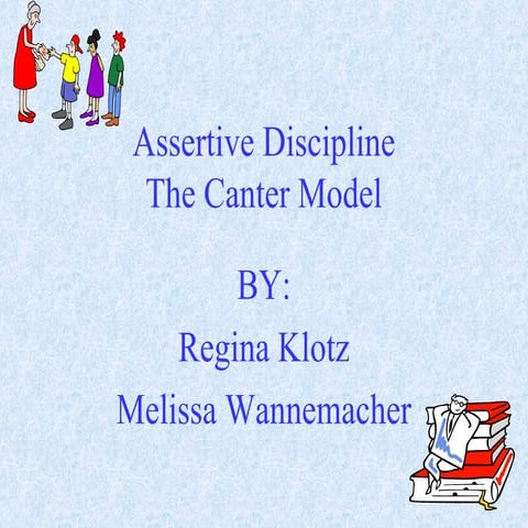 Assertive discipline 1